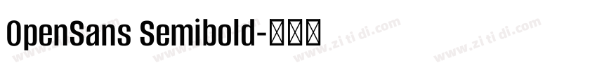 0penSans Semibold字体转换